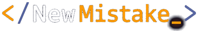 New Mistak